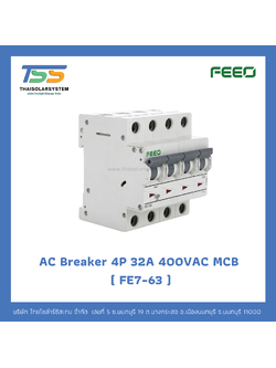 เบรกเกอร์ FEEO AC 32A 400VAC 4P