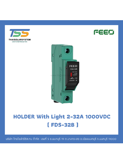 DC FUSE HOLDER LIGHT FEEO 1000VDC 2-32A