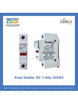 Fuse holder LUMIRA DC 1-32a 1000V