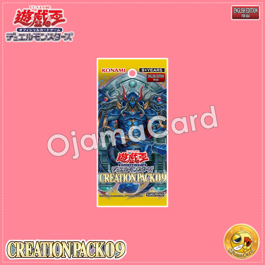 【27/09/2025】Yu-Gi-Oh! OCG English Edition for Asia — Creation Pack 09 [CR09-AE]「1 Pack」