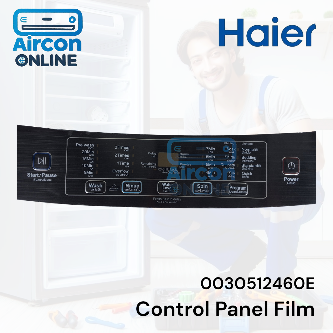 Control Panel Film เครื่องซักผ้า Haier รุ่น HWM120- 1826T รหัส 0030512460E ของแท้ มือ 1