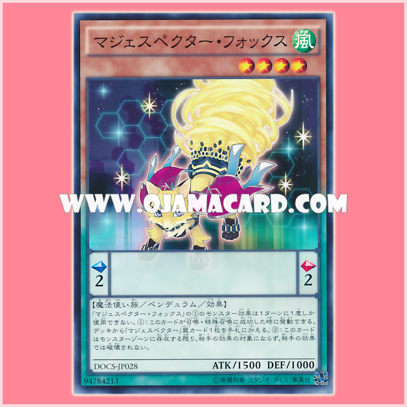 DOCS-JP028 : Majespecter Fox - Kyubi / Majespecter Fox (Common)