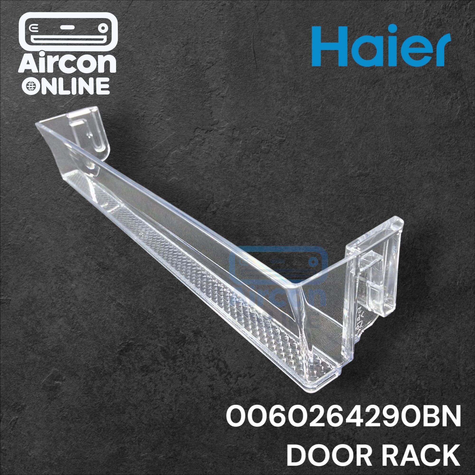 ชั้นวางข้างประตู ช่องฟรีส ตู้เย็น HAIER รุ่น ERHT257ONL รหัส 0060264290BN ( 4290BN )