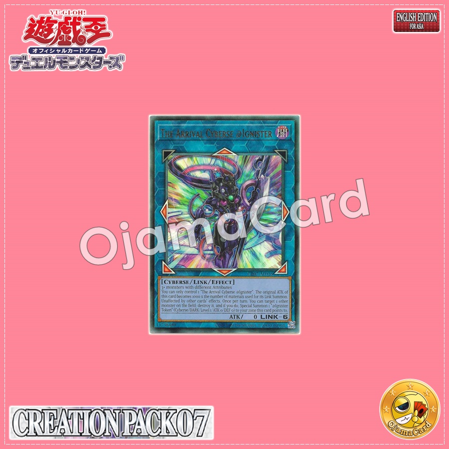 CR07-AE016 : The Arrival Cyberse @Ignister (Ultimate Rare)