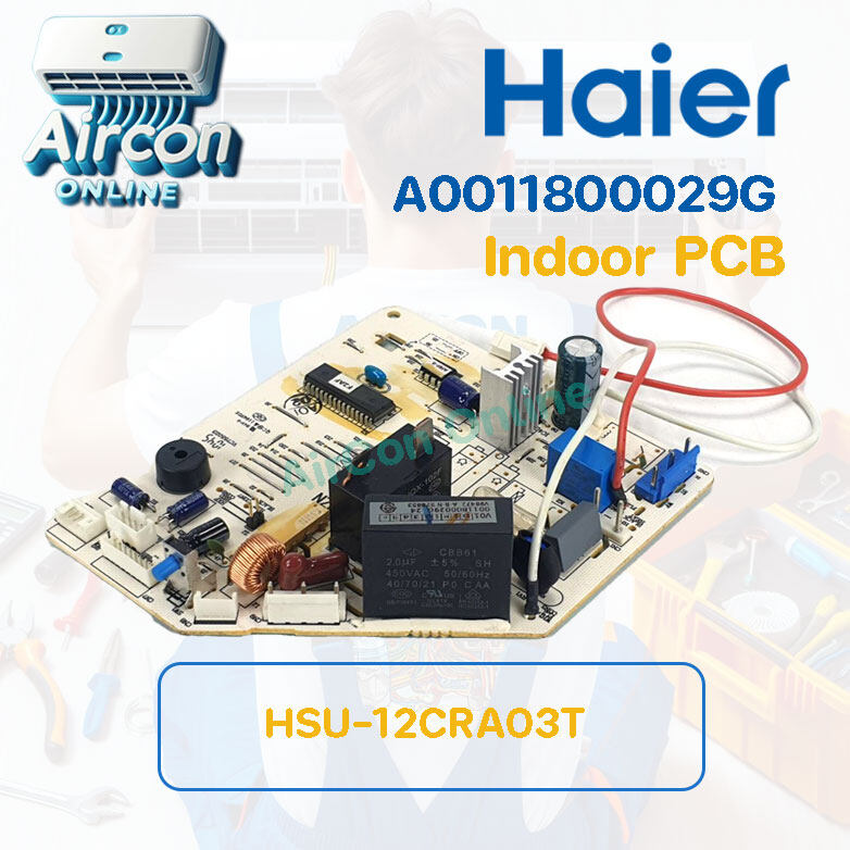 INDOOR PCB แอร์ HAIER รุ่น HSU-12CRA03T รหัส A0011800029G ของแท้ 100%