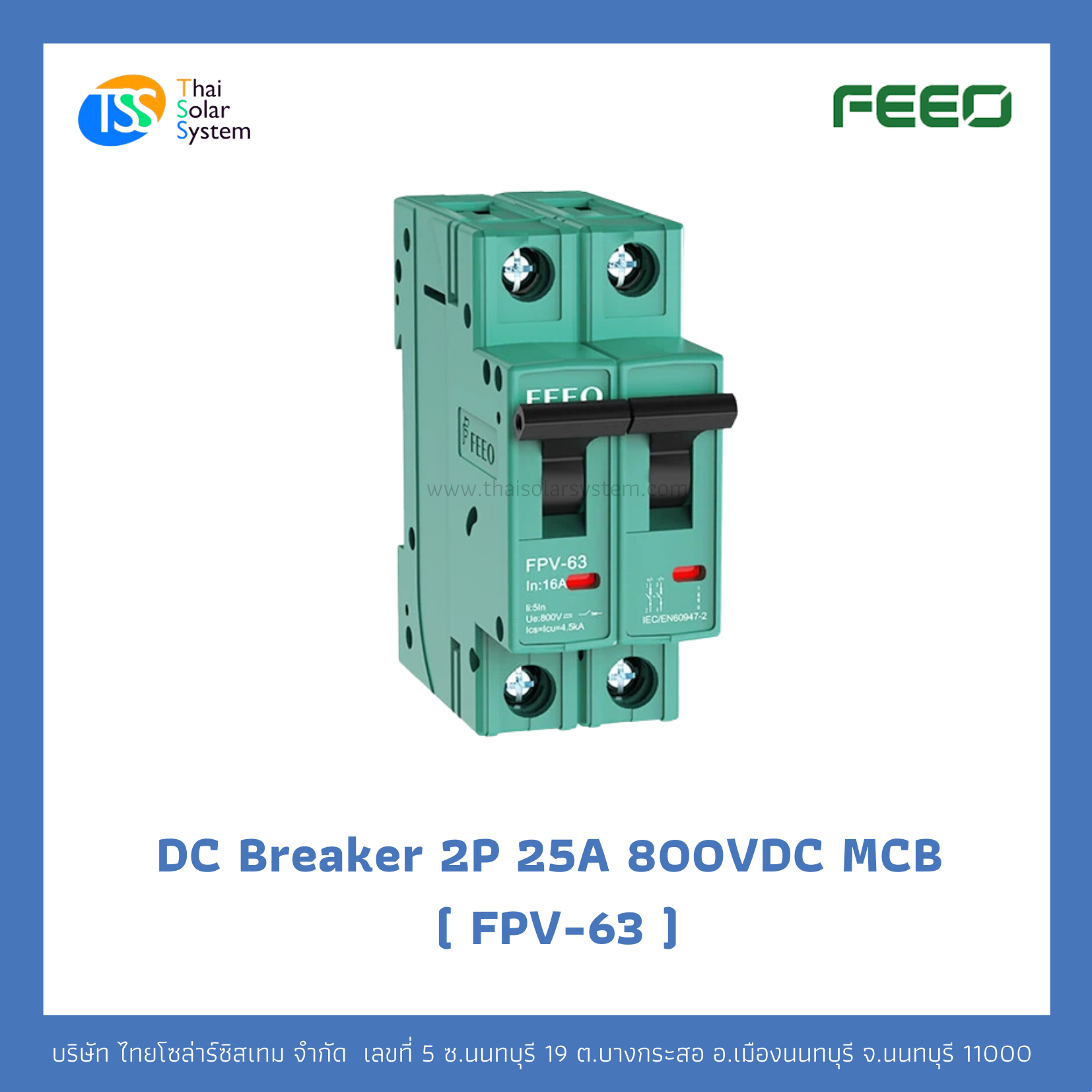 เบรกเกอร์ FEEO DC 25A 800V 2P