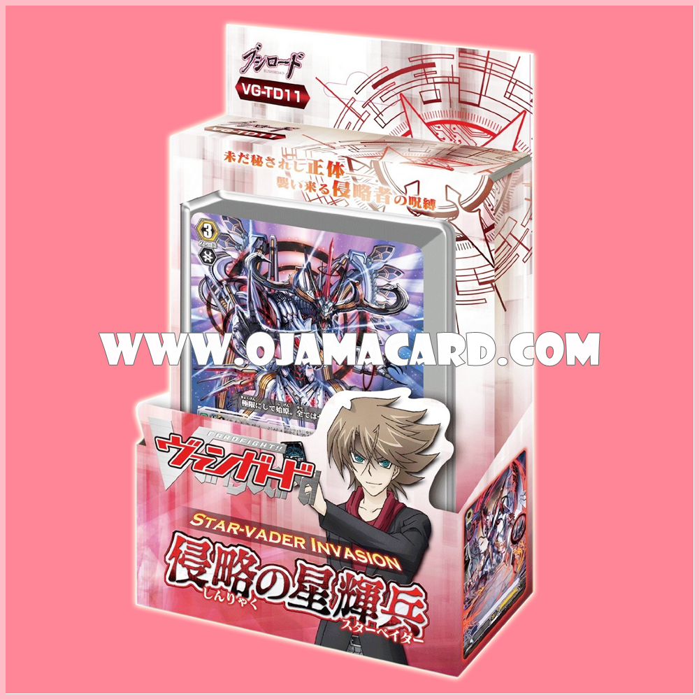 Trial Deck 11 : Star-vader Invasion (VG-TD11)
