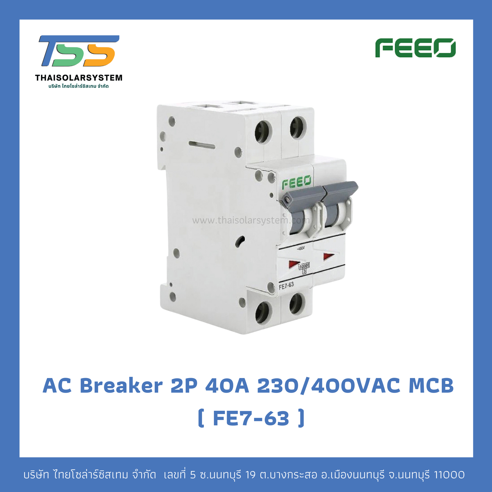 เบรกเกอร์ FEEO AC 40A 230/400VAC 2P