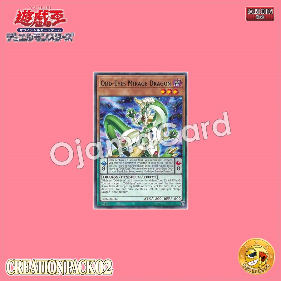CR02-AE032 : Odd-Eyes Mirage Dragon (Rare)