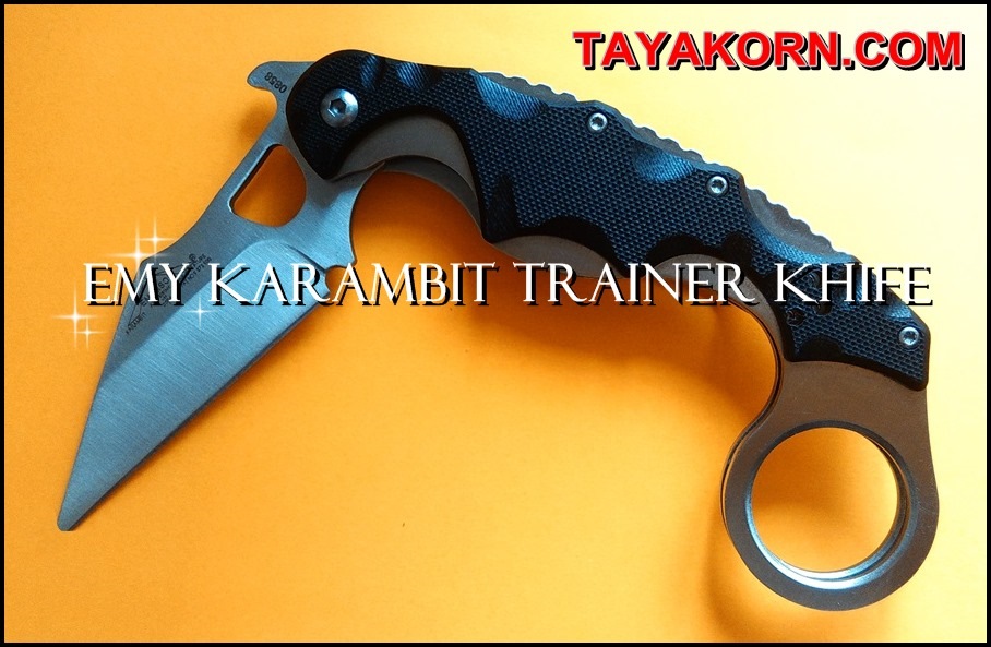 มีดซ้อมคารัมบิตอีมี้แทคติคอล KARAMBIT EMY TACTICAL TRAINER KNIFE