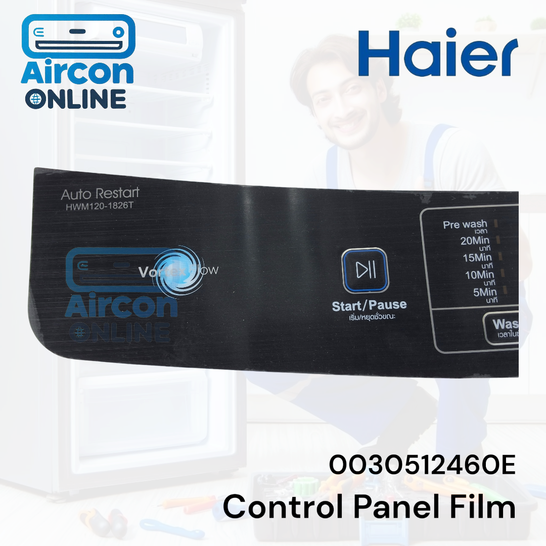 Control Panel Film เครื่องซักผ้า Haier รุ่น HWM120- 1826T รหัส 0030512460E ของแท้ มือ 1