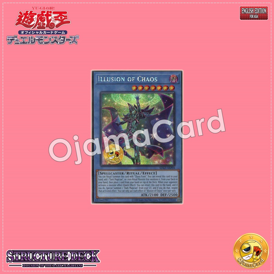 SDID-AEP04 : Illusion of Chaos (Secret Rare)