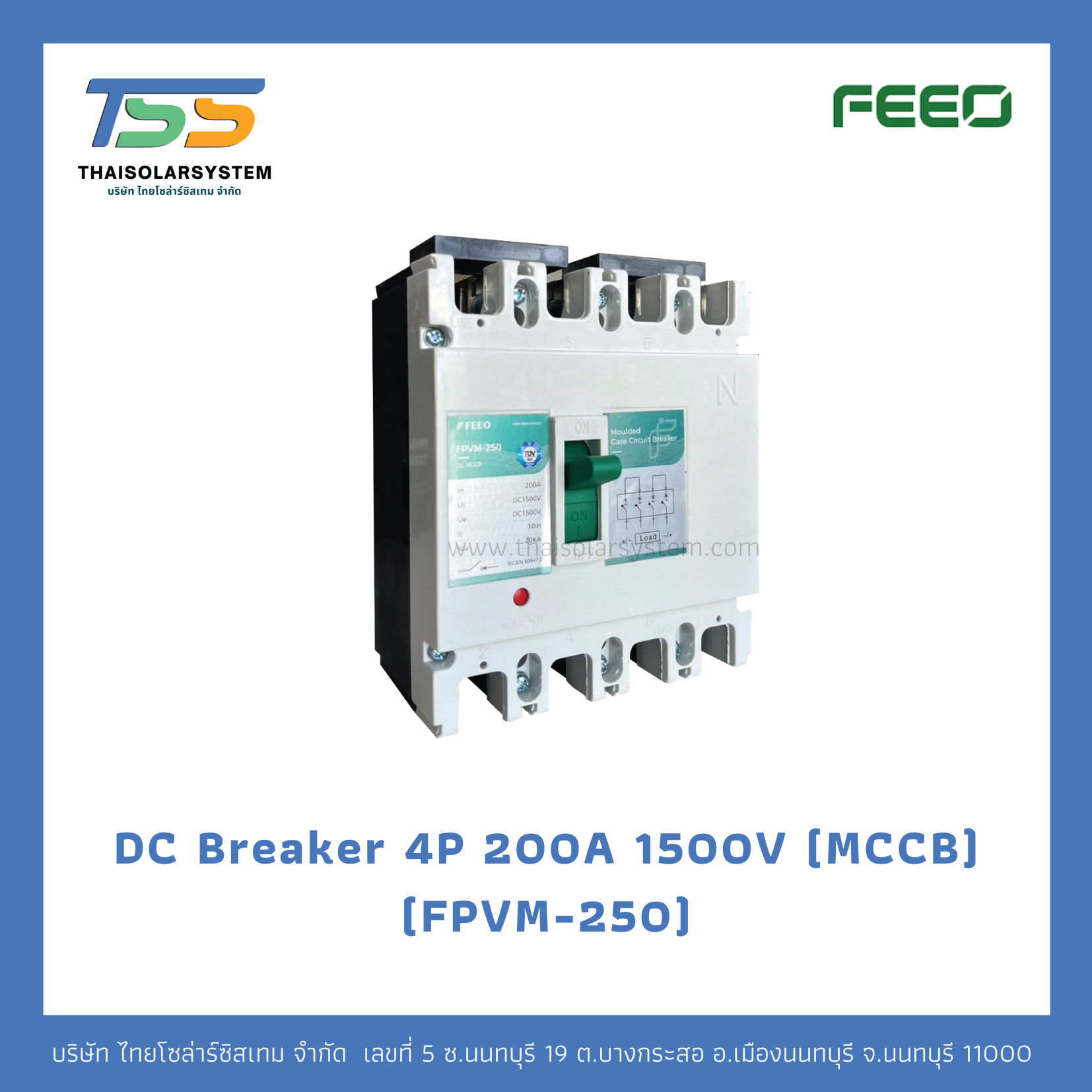 เบรกเกอร์ MCCB 4P DC 200A 1500V FEEO