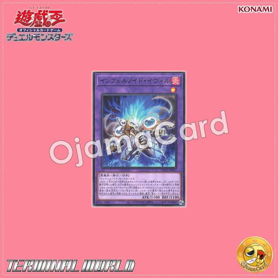 TW01-JP097 : Infernoid Evil (Ultra Rare)