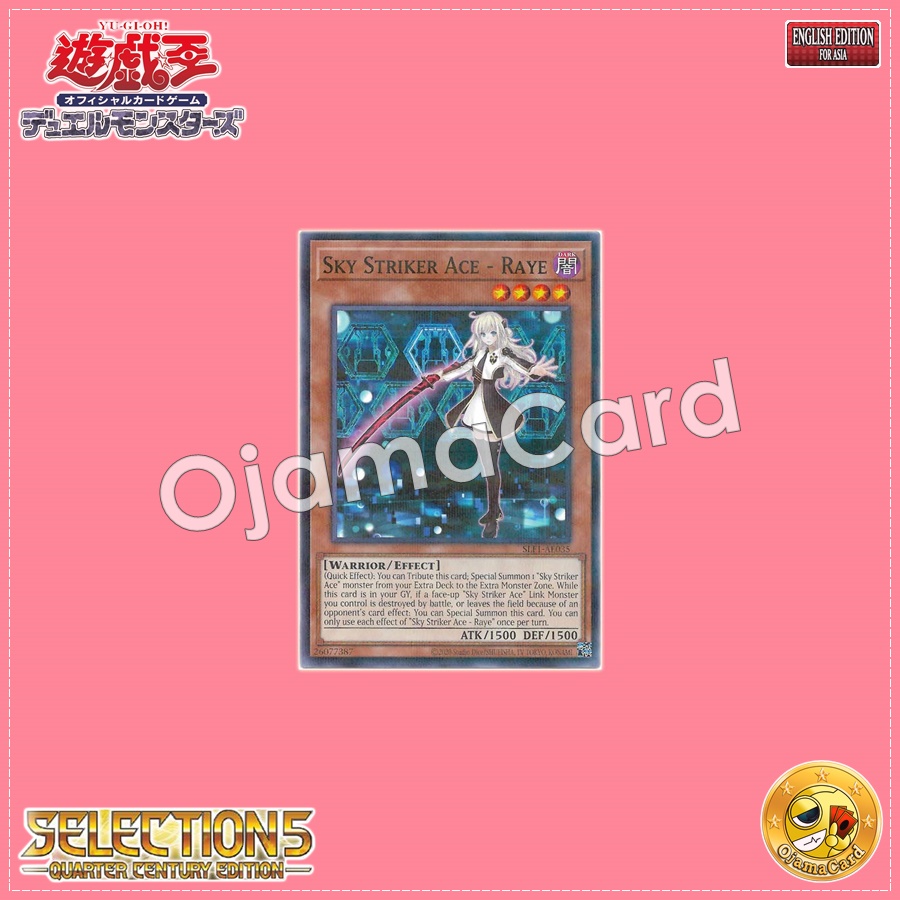 SLF1-AE035 : Sky Striker Ace - Raye / Flash Sword Princess - Raye (Normal Parallel Rare)