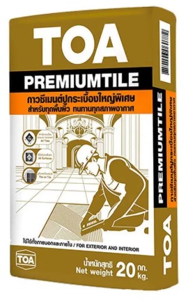 ปูนกาวทีโอเอ พรีเมียมไทล์ TOA PremiumTile ถุง 20กก. สำหรับปูกระเบื้องใหญ่พิเศษ
