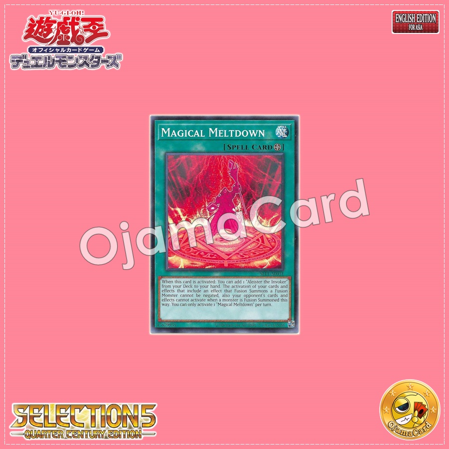 SLF1-AE031 : Magical Meltdown / Runaway Magical Circle (Super Rare)