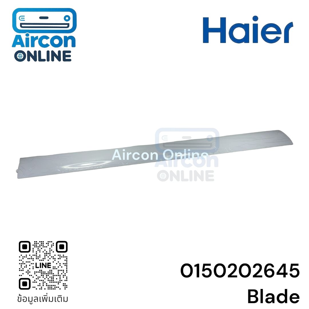 ใบเบลด บานสวิง แอร์ HAIER รหัส 0150202645 ของแท้ ใหม่ มือ 1