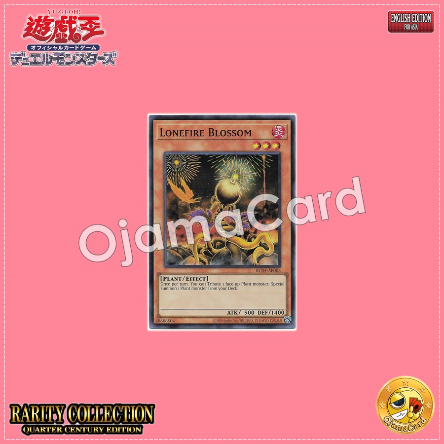 RC04-AE002 : Lonefire Blossom (Collector's Rare)
