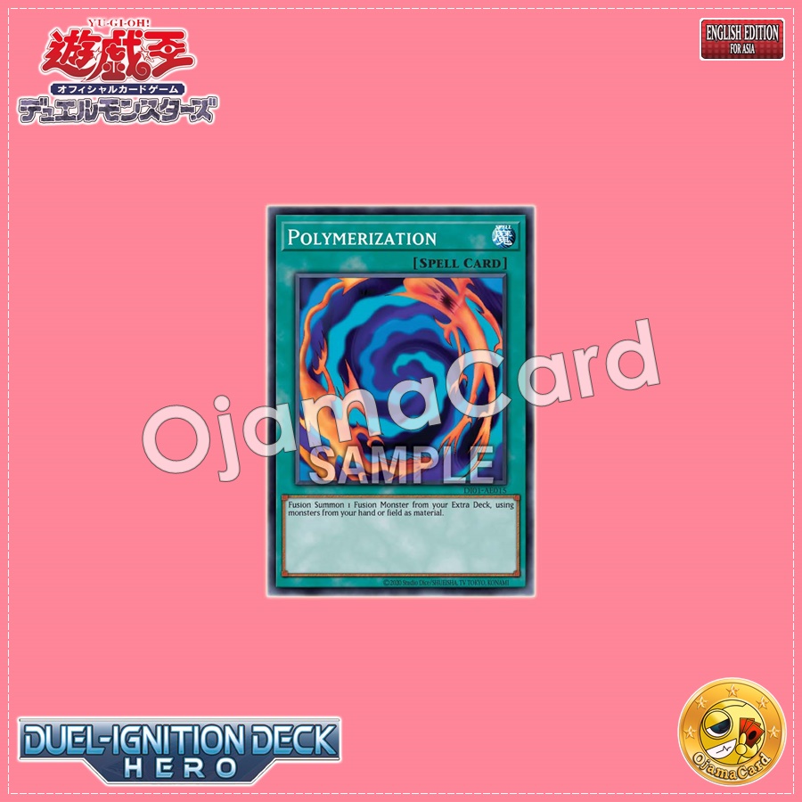 DI01-AE015 : Polymerization / Fusion (Common)