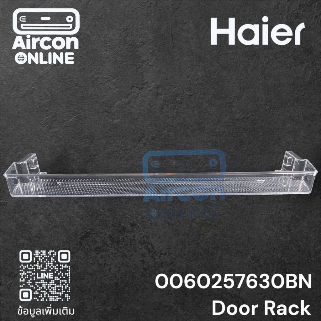 ชั้นวางไข่ ข้างประตู ตู้เย็น HAIER รหัส 0060257630BN ของแท้ ใหม่ มือ 1