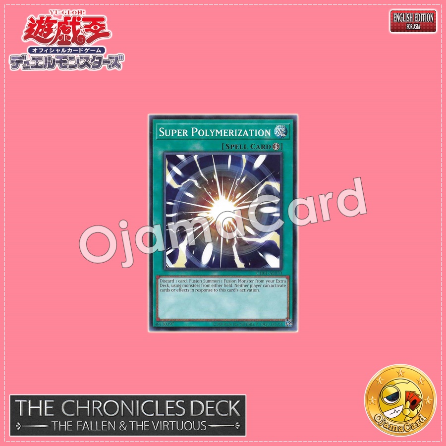 CH01-AE033 : Super Polymerization / Super Fusion (Common)