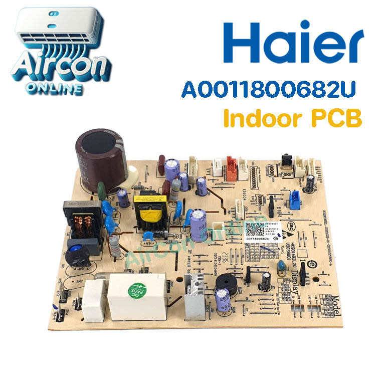 INDOOR PCB แอร์ HAIER รหัส A0011800682U [ 682U ] ของแท้ ใหม่ มือ 1