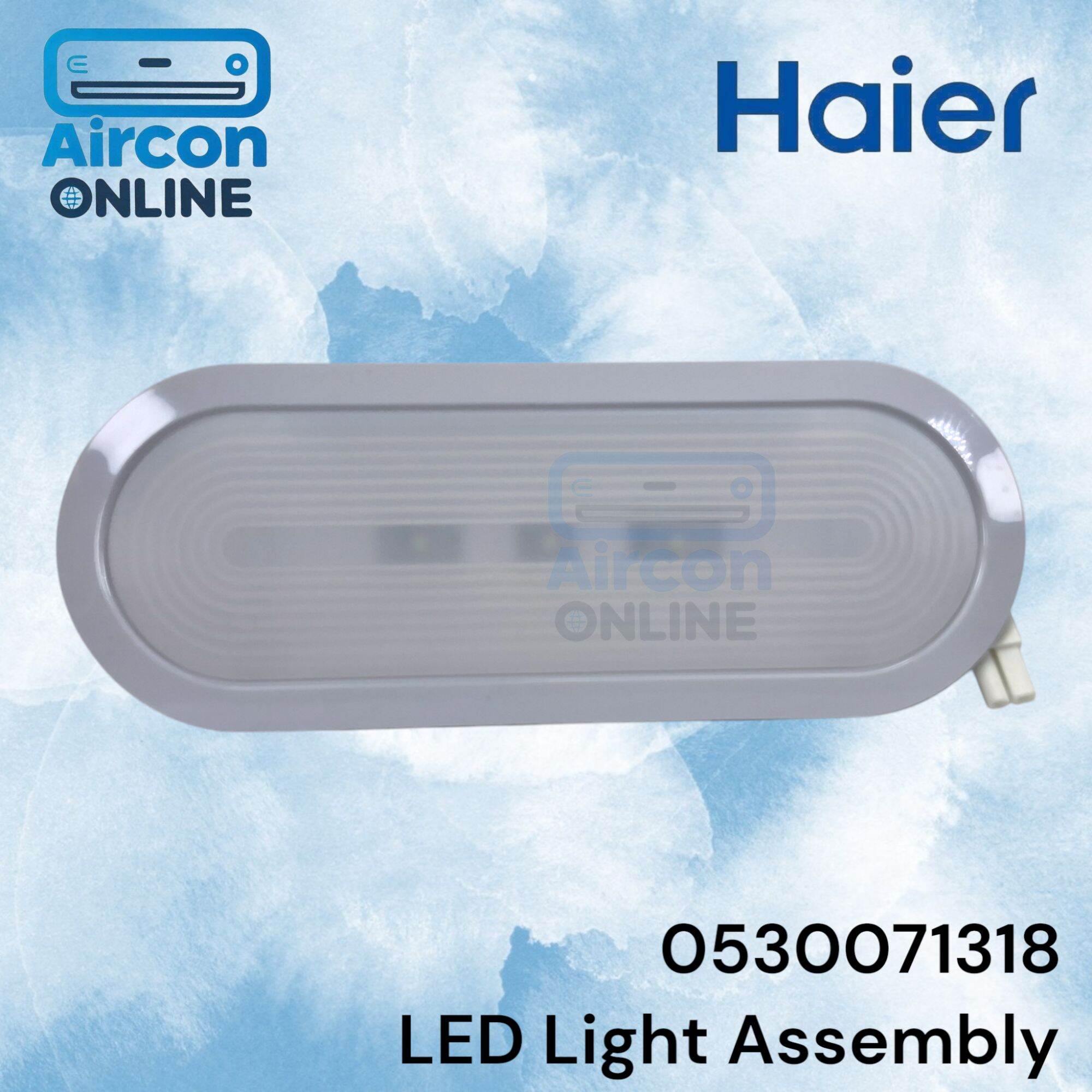 LED LIGHT ASSEMBLY ไฟ LED ที่ประตูตู้แช่ HAIER รหัส 0530071318 ของแท้ ใหม่ มือ 1
