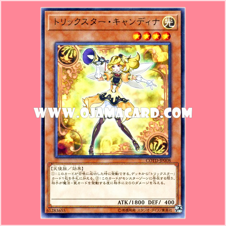 COTD-JP008 : Trickstar Candina (Rare)