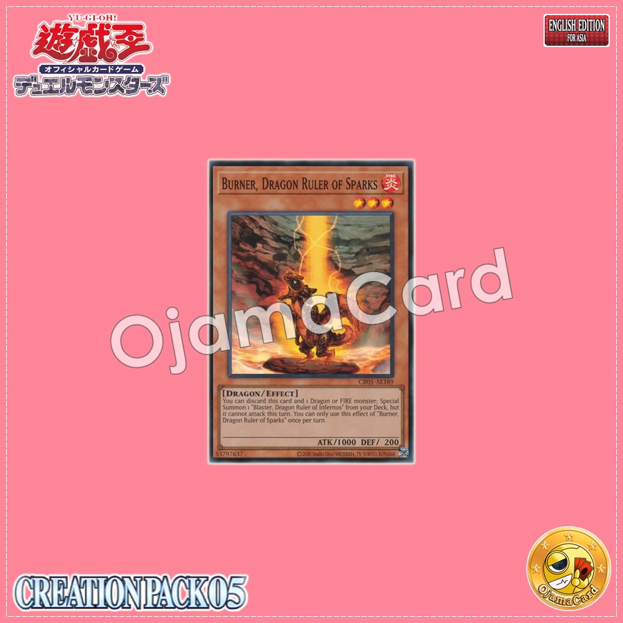 CR05-AE189 : Burner, Dragon Ruler of Sparks / Dragon Ruler of Flames - Burner (Super Rare)