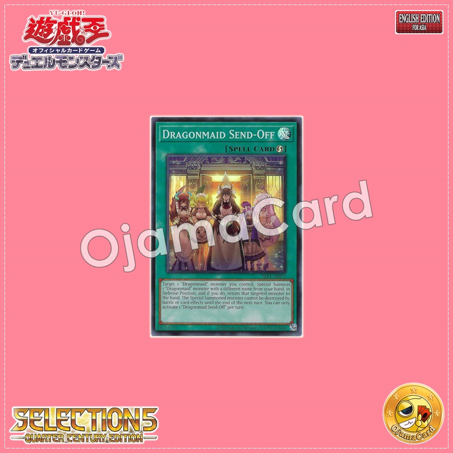 SLF1-AE077 : Dragonmaid Send-Off (Super Rare)
