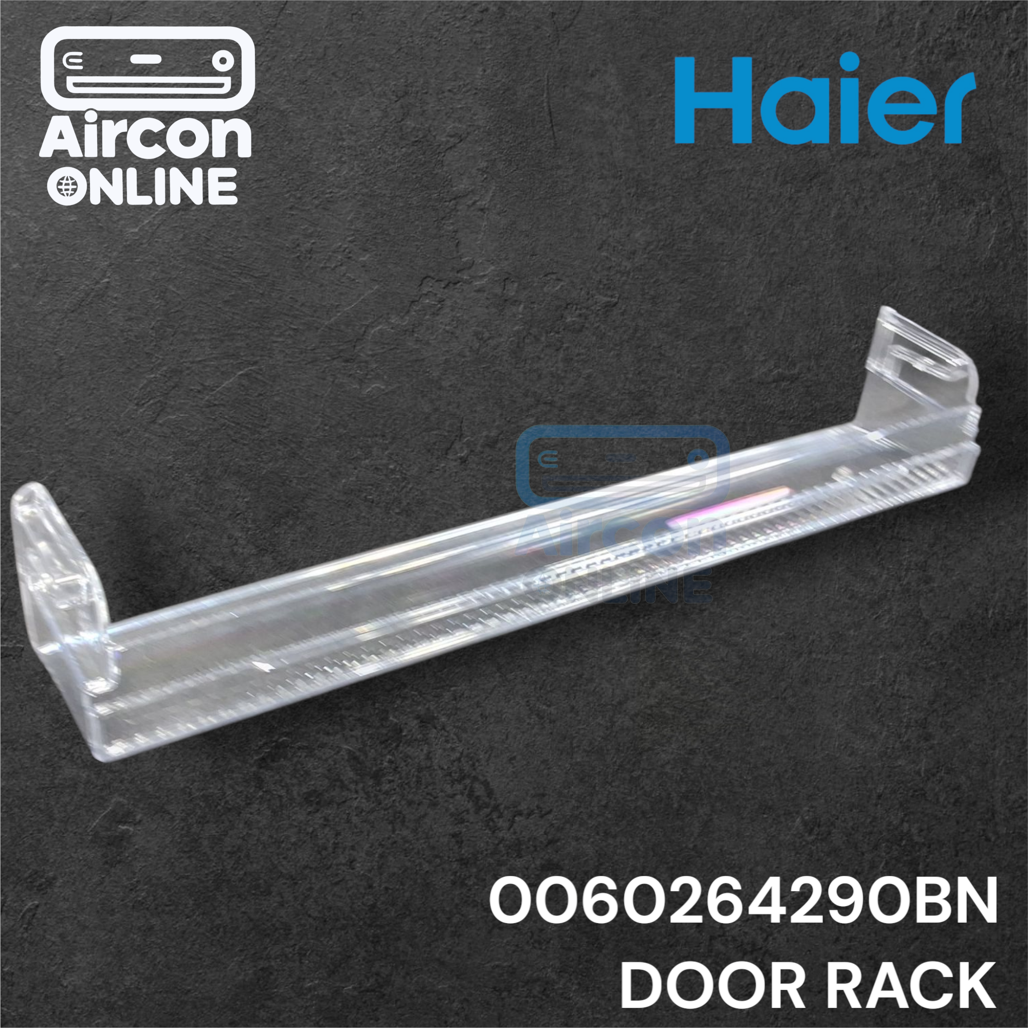 ชั้นวางข้างประตู ช่องฟรีส ตู้เย็น HAIER รุ่น EHRT207 ONL รหัส 0060264290BN ( 4290BN )