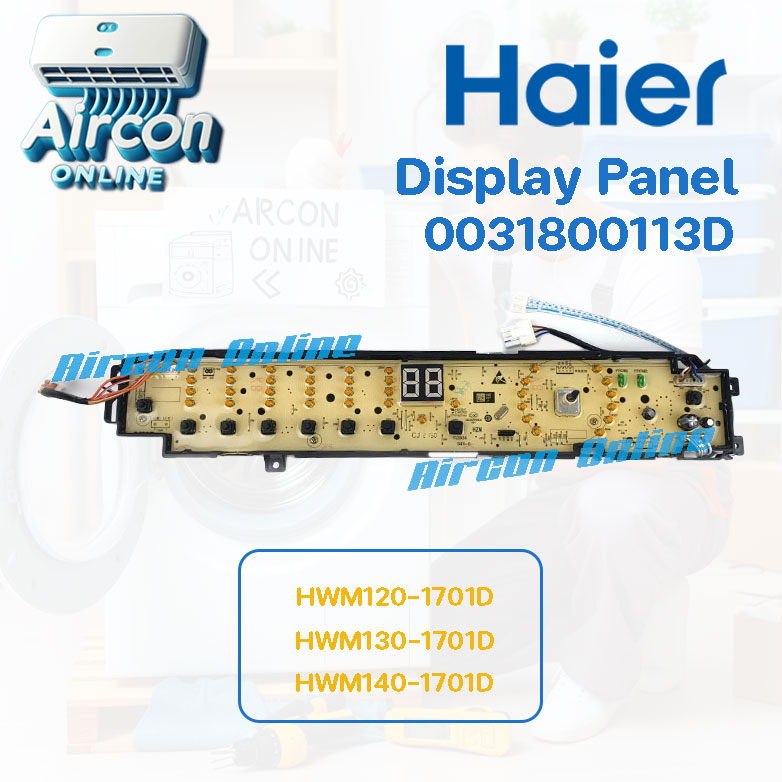 แผงปุ่มกด Display Panel เครื่องซักผ้า Haier รุ่น HWM120-1701D / 130-1701D และ 140-1701D รหัส 0031800113D ( 113D ) AirconOnline ร้านหลัก อะไหล่แท้ 100%