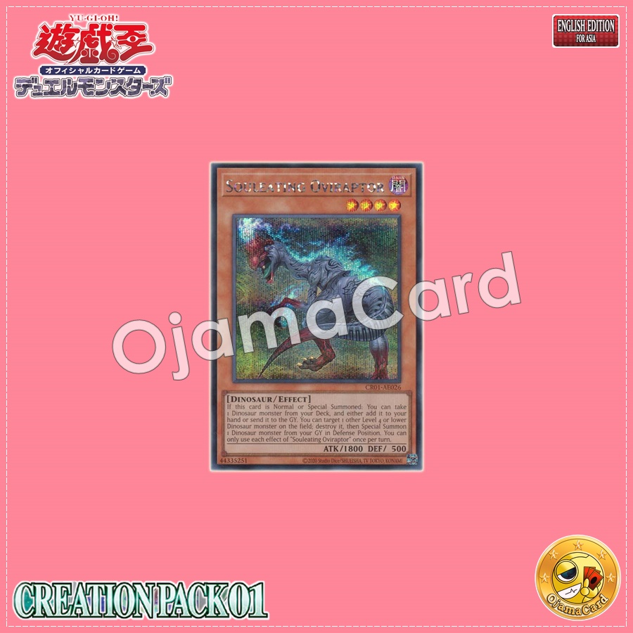 CR01-AE026 : Souleating Oviraptor (Secret Rare)