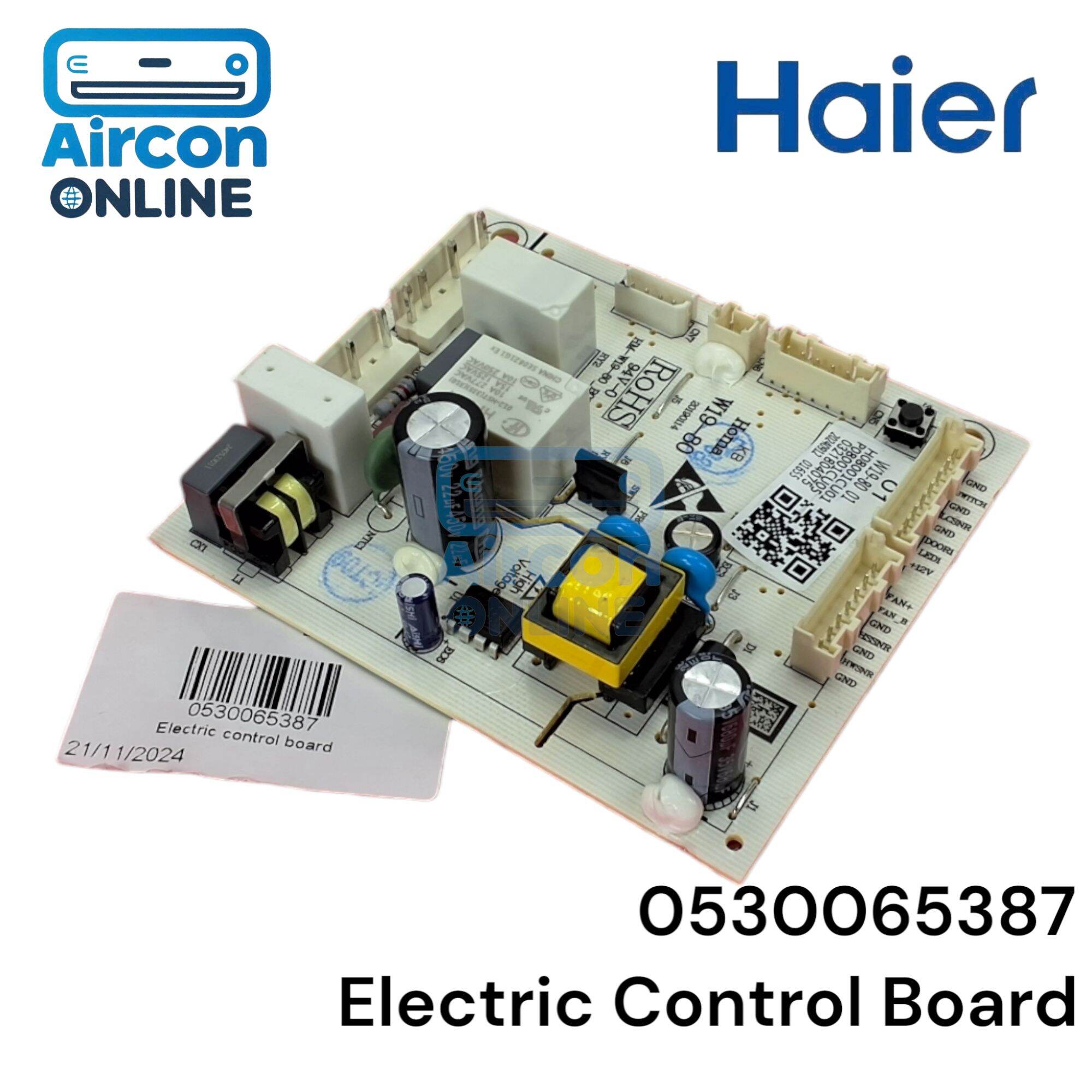 Electric Control Board ตู้เย็น HAIER รหัส 0530065387 ของแท้ ใหม่ มือ 1
