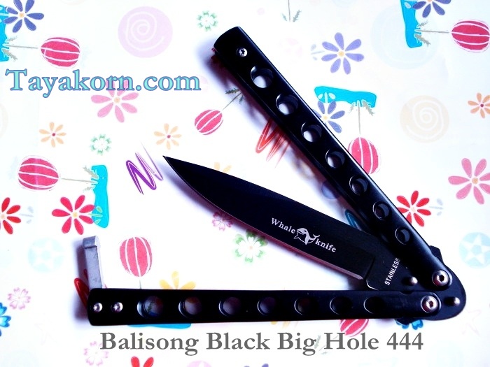 มีดควง Balisong Black Bighole 444 TK2013/00503