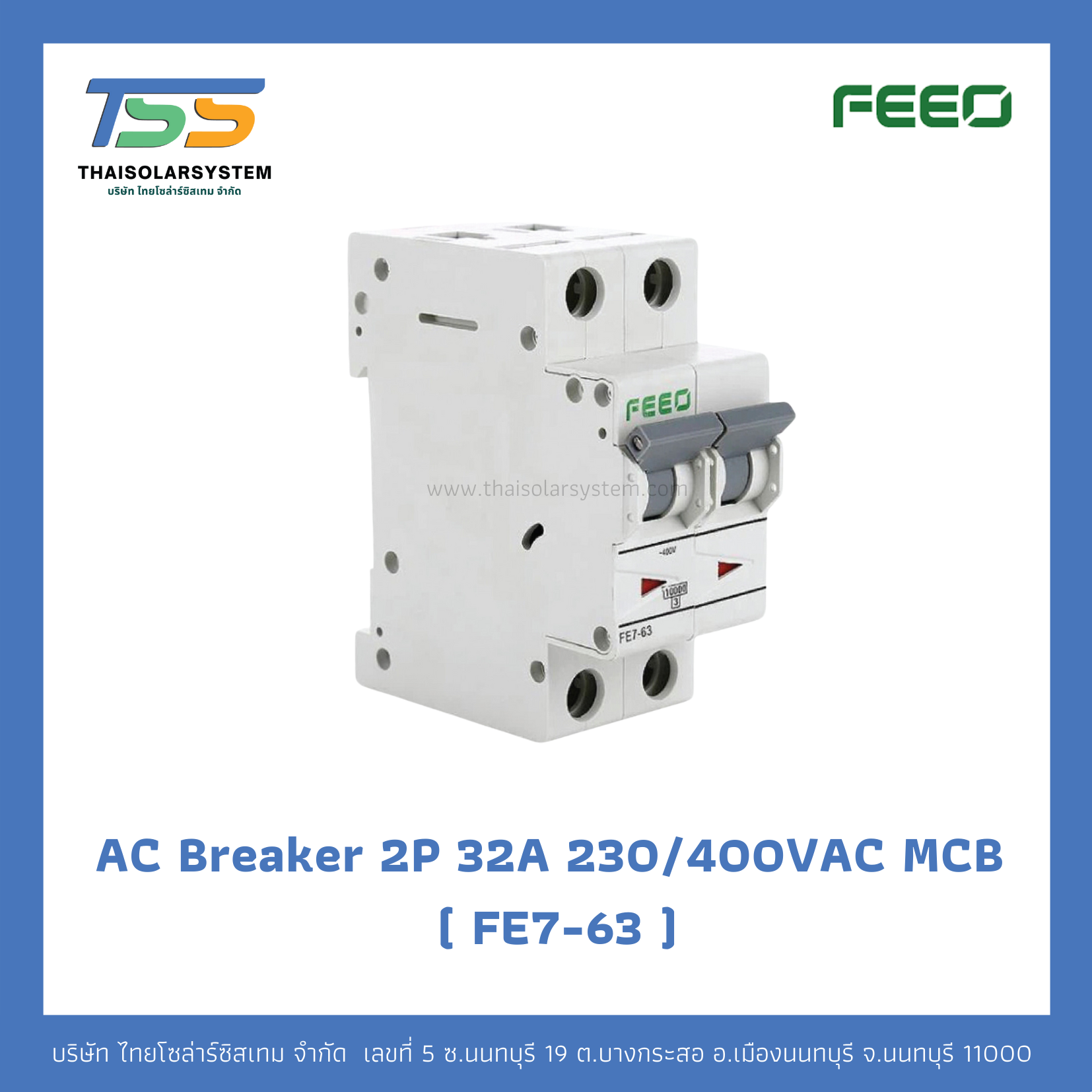 เบรกเกอร์ FEEO AC 32A 230/400VAC 2P