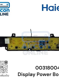DISPLAY POWER BOARD เครื่องซักผ้า HAIER รหัส 0031800445 ของแท้ใหม่ มือ 1