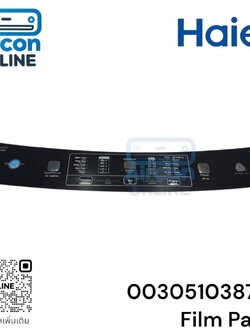 ฟิล์มหน้าจอ Display Panel เครื่องซักผ้า HAIER รุ่น HWM100-1826T รหัส 0030510387BT ของแท้ใหม่ มือ 1
