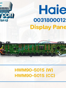 Display Panel แผงปุ่มกดเครื่องซักผ้า HAIER รุ่น HWM95-501S (W) / HWM95-501S(CC) รหัส 0031800012H ( 012H ) ของแท้ 100%