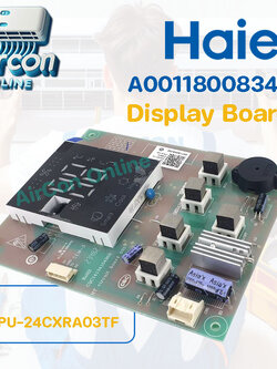 Display Board แอร์ HAIER รุ่น HPU-24CXRA03TF รหัส A0010800834E ( 834E ) ของแท้ ใหม่ มือ 1