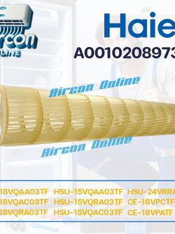 ใบพัดลมโพรงกระรอก แอร์ HAIER รุ่น HSU-18VQAA, HSU-24VQAA, CE-18VP รหัส A0010208973B ( 8973B ) Aircon Online ร้านหลัก อะไหล่แท้ 100%