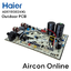 Outdoor PCB แอร์ HAIER รุ่น HSU-24VEK03TC รหัส A0011800241G [ 241G ] ของแท้ ใหม่ มือ 1 ( Version เดิม )