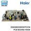 Main PCB Board ตู้เย็น HAIER รุ่น HRF-385NS รหัส 0061800950HTCCN ของแท้ ใหม่ มือ 1