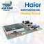Display Board แอร์ HAIER รุ่น HPU-24CXRA03TF รหัส A0010800834E ( 834E ) ของแท้ ใหม่ มือ 1