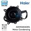 มอเตอร์คอยล์ร้อน แอร์ HAIER รุ่น HSU-10CQAA, HSU18CQAB, EH-12QEMCC และรุ่นอื่นตามรายละเอียด รหัส A0010404261L ของแท้ ใหม