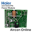 Power Module แอร์ Haier รหัส A0011800377N สำหรับรุ่น HSU-24VNS03TC ของใหม่ แท้ 100%