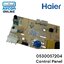 Control Panel เครื่องทำน้ำอุ่น HAIER รุ่น EI35M(AES), EI35M(AE) และ EI45M(AE) รหัส 0530057204 ของแท้ ใหม่ มือ 1